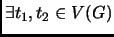 $\exists t_1, t_2 \in V(G)$
