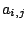 $ a_{i,j}$