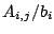 $ A_{i,j}/b_i$