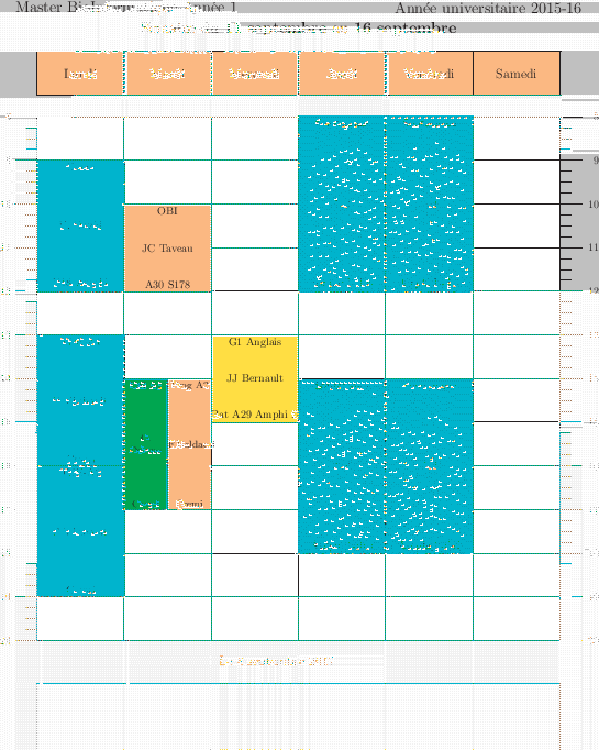 \begin{emploidutemps}{11 septembre}{16 septembre}{}
\par
\lundi(\Turquoise ){9}{...
...redi(\PineGreen ){14}{4}{Soutenance}{M2}{Amphi Labri} %
\par
\end{emploidutemps}