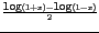 $\frac{\texttt{log}(1+x) - \texttt{log}(1-x)}{2}$