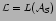 $ \mathcal{L}= L(\mathcal{A}_{S})$